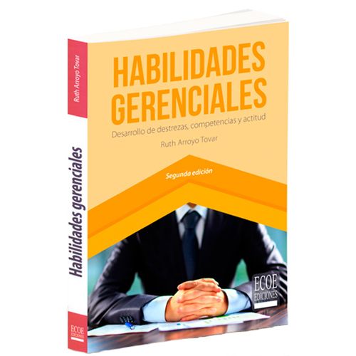 HABILIDADES GERENCIALES, 2da Edición
